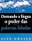 Livro Domando A Língua: O Poder Das Palavras Faladas