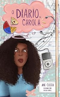 Livro O Diário de Carola (Eva - Uma garota de Vanguarda)