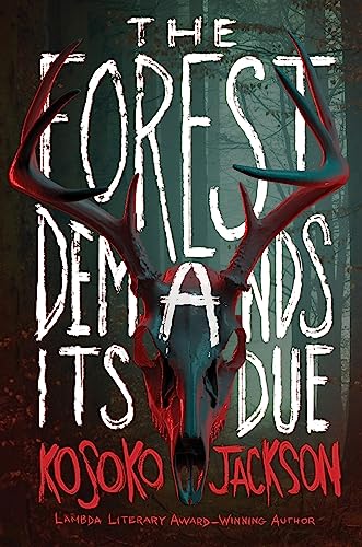 The Forest Demands Its Due: A Dark Academia Tale of Murder, Magic, and Corrupt Powers Unleashed in a Sinister Forest. A Great Halloween Read