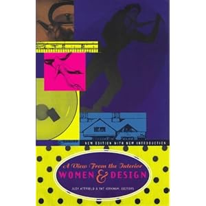 A View from the Interior: Women and Design-Ne