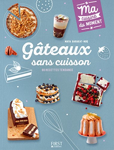 Gâteau sans cuisson