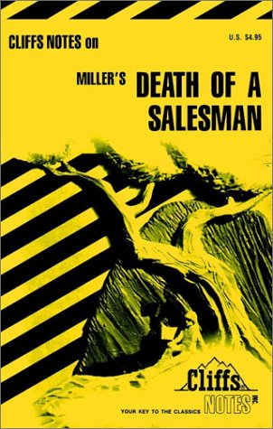 Miller's Death of a Salesman (Cliffs Notes)