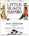 Little Black Sambo: A Children's Picture Book and Story (Illustrated) (Children's Picture Books)