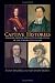 Captive Histories: English, French, and Native Narratives of the 1704 Deerfield Raid (Native Americans of the Northeast)