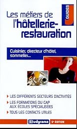 Les  métiers de l'hôtellerie et de la restauration