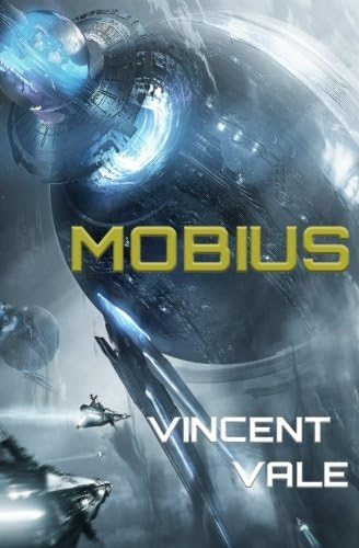 Mobius: The End of Everything (A Far-Future Space Opera)