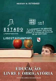 Livro Educação: Livre e Obrigatória