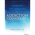 Learning the Language of Addiction Counseling