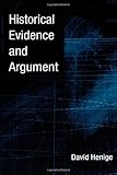 Historical Evidence and Argument by