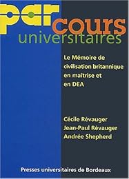Le  mémoire de civilisation britannique en maîtrise et en DEA