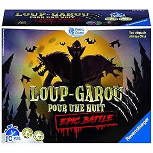 Loup Garou pour Une Nuit – Epic Battle Loup Garou pour Une Nuit – Epic Battle