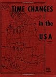 Time Changes in the U.S.A. by Doris Chase Doane