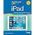 Teach Yourself VISUALLY iPad: Covers iOS 9 and all models of iPad Air, iPad mini, and iPad Pro (Teach Yourself VISUALLY (Tech))