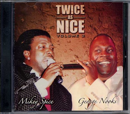 George Nooks - Twice As Nice Volume 2 - Zortam Music