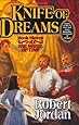 Knife of Dreams (The Wheel of Time, Book 11)