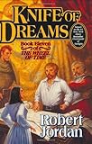 Knife of Dreams (The Wheel of Time, Book 11)