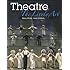 Theatre: The Lively Art