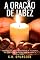 Livro A Oração de Jabez (Escola da Oração Livro 4)