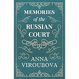 Memories of the Russian Court