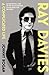 Ray Davies: A Complicated Life