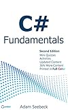 C# Fundamentals by Adam Seebeck