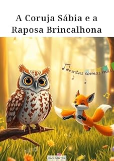Livro A Coruja Sábia e a Raposa Brincalhona