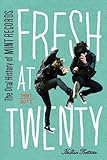 Front cover for the book Fresh at twenty by Kaitlin Fontana