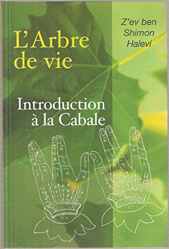 L'arbre de vie: Introduction à la Cabale (Les clés de la sagesse) by (Paperback)