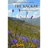 The Kackar: Trekking in Turkey's Black Sea Mountains