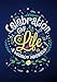 Celebration of Life: A Legacy Journal by Sharon Purtill