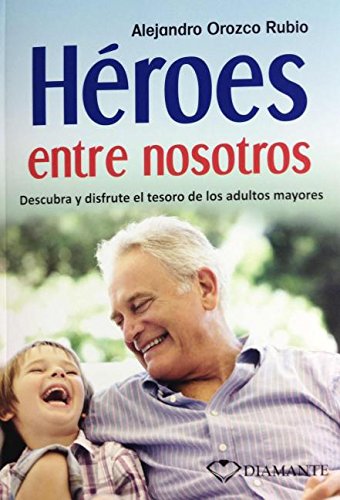 Download Heroes entre nosotros (Spanish Edition) Download Heroes entre nosotros (Spanish Edition)