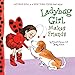 Ladybug Girl Makes Friends