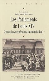 Les  parlements de Louis XIV