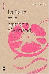 La  belle et le hautbois d'Armand