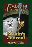 Larkin's Journal (Tales of Larkin) by Alan W. Harris