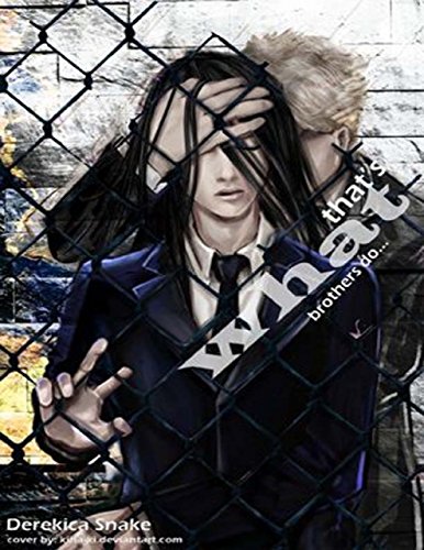 That's What Brothers Do