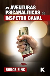 Livro As Aventuras Psicanaliticas do Inspetor Canal