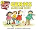 Germs Make Me Sick! (Let's-Read-and-Find-Out Science 2) primary