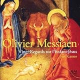 メシアン 幼子イエズスに注ぐ20のまなざし