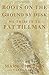 Boots on the Ground by Dusk: My Tribute to Pat Tillman by Mary Tillman, Narda Zacchino