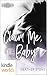 Passion, Vows & Babies: Claim Me, Baby (Kindle Worlds Novella)
