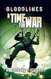 A Time for War (Bloodlines)