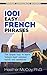 1001 Easy French Phrases (Dover Language Guides French)