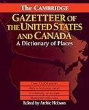 The Cambridge Gazetteer of the USA and Canada : A Dictionary of Places, , 1107402573
