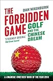 The Forbidden Game: Golf and the Chinese Dream