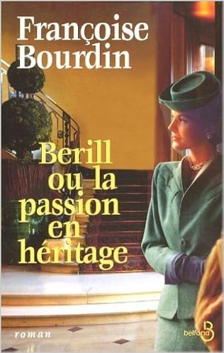 couverture de : Berill ou la passion en h&eacute;ritage