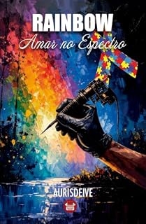 Livro Rainbow : Amar no Espectro