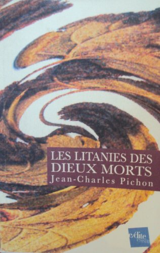 Les  litanies des dieux morts