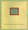 Trends in Southern California Modernism