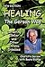 Healing the Gerson Way: Defeating Cancer and Other Chronic Diseases by Charlotte Gerson, Beata Bishop